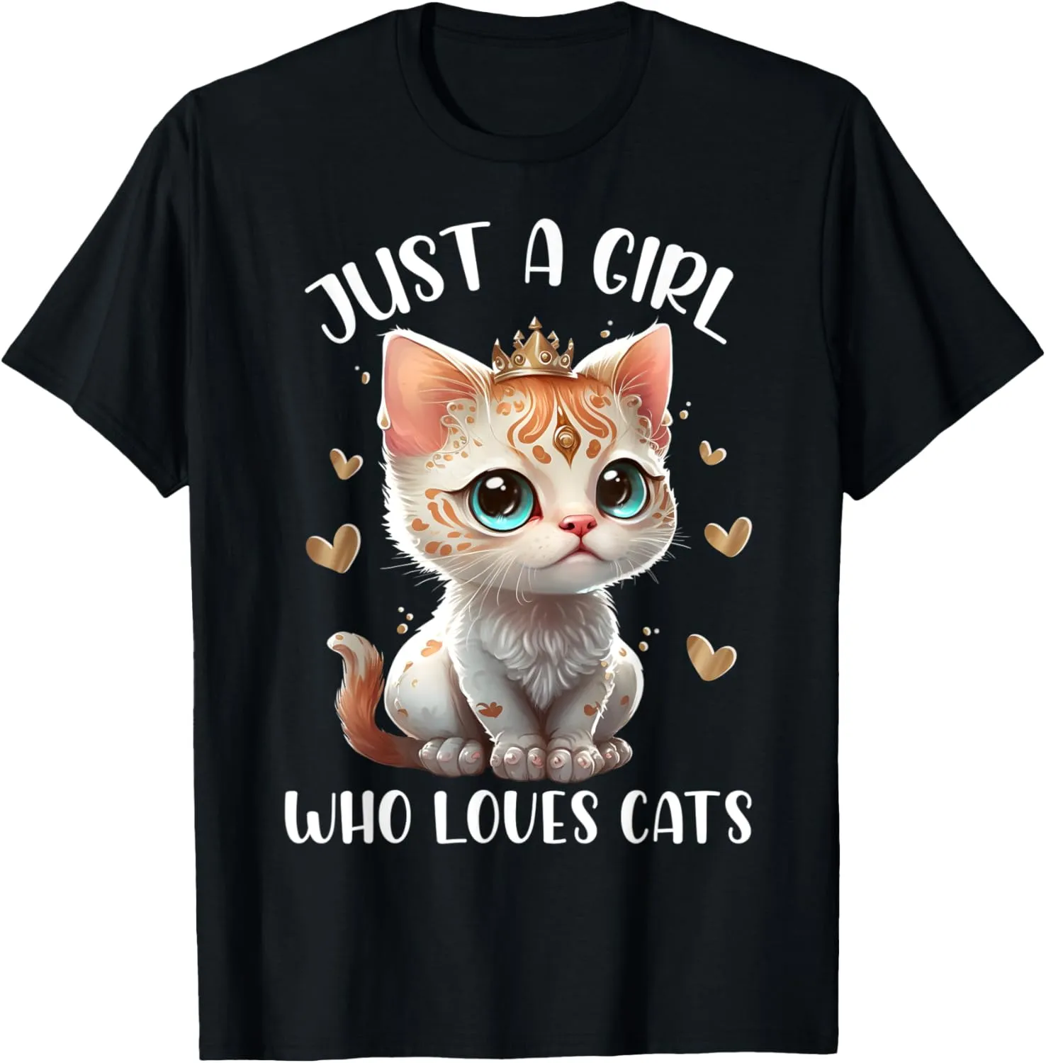 Just a Girl Who Loves Cats Cute Princess Crown Tiara Girls T-Shirt
